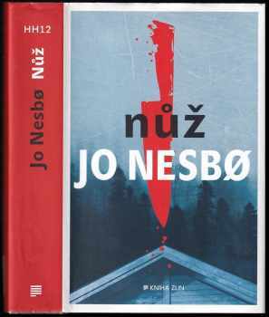 Nůž - Jo Nesbø (2019, Kniha Zlín) - ID: 753903