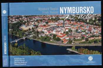 Nymbursko z nebe : Nymburk Region from heaven - Martina Hošková, Jakub Chovan, Kamil Glovňa, Tomáš Klepáček (2020, Creative Business Studio) - ID: 700278