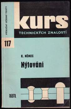 Karel Němec: Nýtování