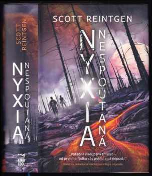 Nyxia nespoutaná - Scott Reintgen (2019, Dobrovský s.r.o) - ID: 651855