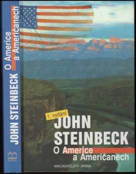 John Steinbeck: O Americe a Američanech