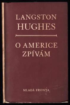 Langston Hughes: O Americe zpívám