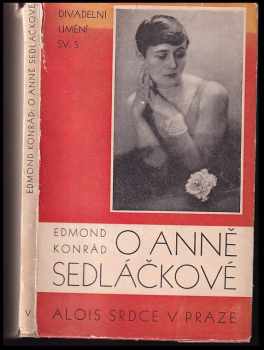 O Anně Sedláčkové