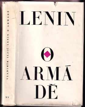 Vladimir Il'jič Lenin: O armádě