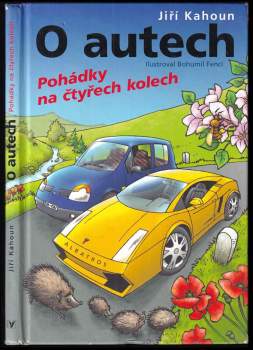 O autech : pohádky na čtyřech kolech