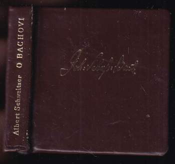 Albert Schweitzer: O Bachovi