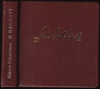 Albert Schweitzer: O Bachovi