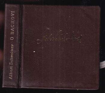 Albert Schweitzer: O Bachovi