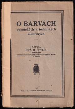 O barvách, pomůckách a technikách malířských
