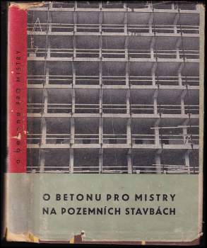 O betonu pro mistry na pozemních stavbách