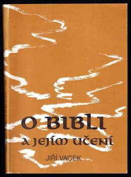 O Bibli a jejím učení