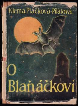 O Blaňáčkovi