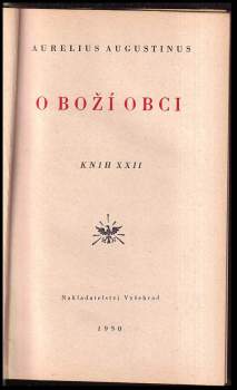 Augustin: O Boží obci knih 22