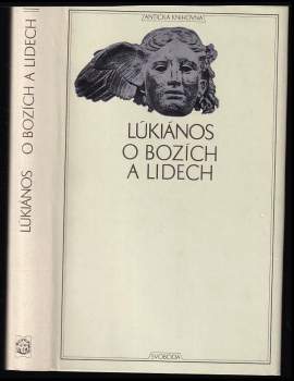 O bozích a lidech - Lúkianos (1981, Svoboda) - ID: 840537