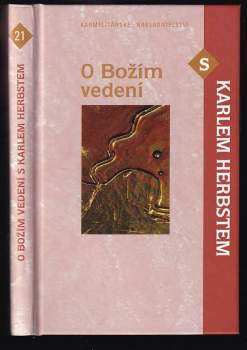 O Božím vedení s Karlem Herbstem