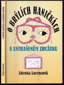 O brýlích Haničkách a ustrašeném zrcátku