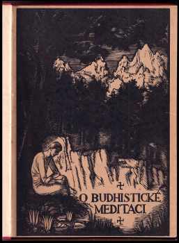 Leopold Procházka: O buddhistické meditaci