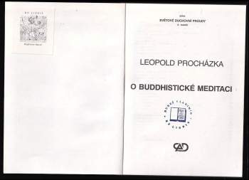 Leopold Procházka: O buddhistické meditaci