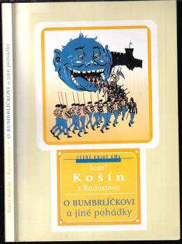 Josef Košín z Radostova: O Bumbrlíčkovi a jiné pohádky