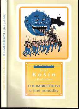 Josef Košín z Radostova: O Bumbrlíčkovi a jiné pohádky