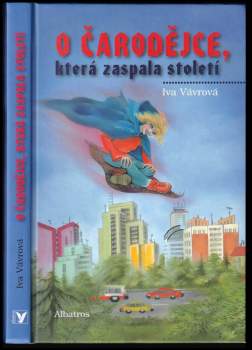 O čarodějce, která zaspala století