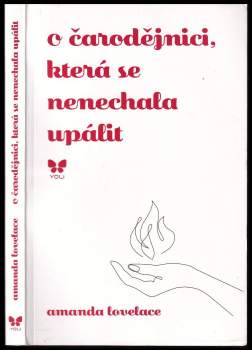 Amanda Lovelace: O čarodějnici, která se nenechala upálit