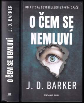 J. D Barker: O čem se nemluví