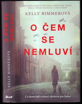 Kelly Rimmer: O čem se nemluví