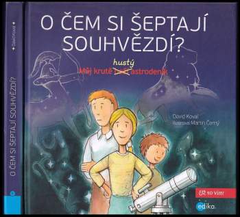 O čem si šeptají souhvězdí?