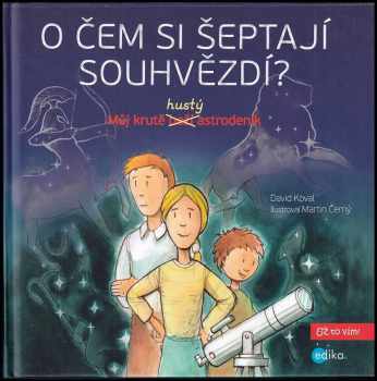 O čem si šeptají souhvězdí?