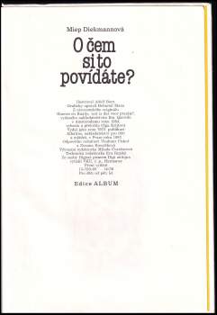 Miep Diekmann: O čem si to povídáte?