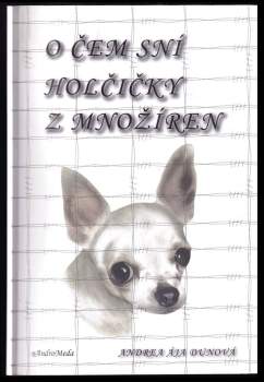 O čem sní holčičky z množíren