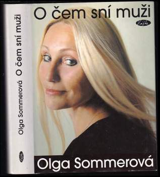 O čem sní muži - Olga Sommerová (2005, Slávka Kopecká) - ID: 783805