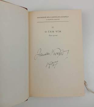 Jaroslav Kvapil: O čem vím