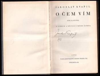 Jaroslav Kvapil: O čem vím