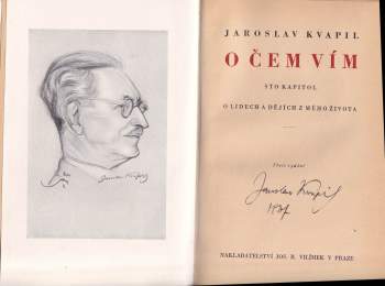 Jaroslav Kvapil: O čem vím
