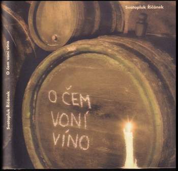 O čem voní víno