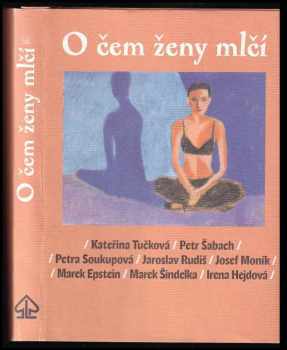 O čem ženy mlčí