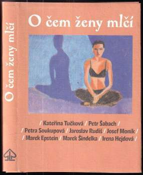 O čem ženy mlčí