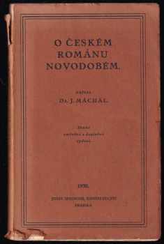 Jan Máchal: O českém románu novodobém