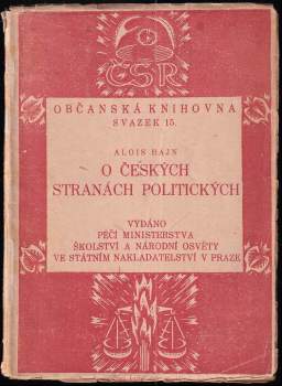 O českých stranách politických