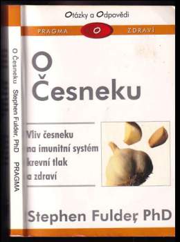 Stephen Fulder: O česneku