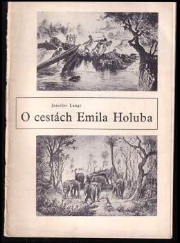 O cestách Emila Holuba