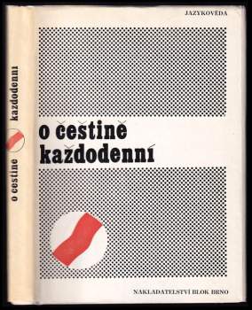O češtině každodenní