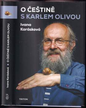 Ivana Karásková: O češtině s Karlem Olivou