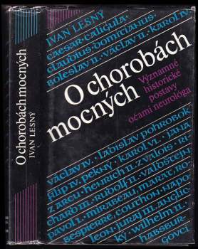 O chorobách mocných