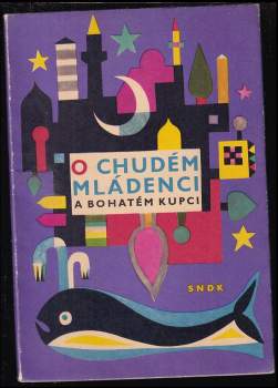 Jiří Mikula: O chudém mládenci a bohatém kupci