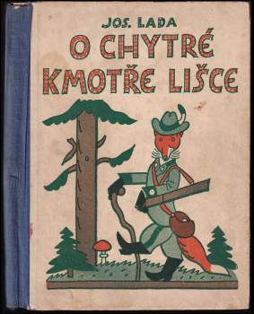 O chytré kmotře lišce