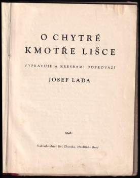 Josef Lada: O chytré kmotře lišce