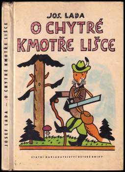 O chytré kmotře lišce